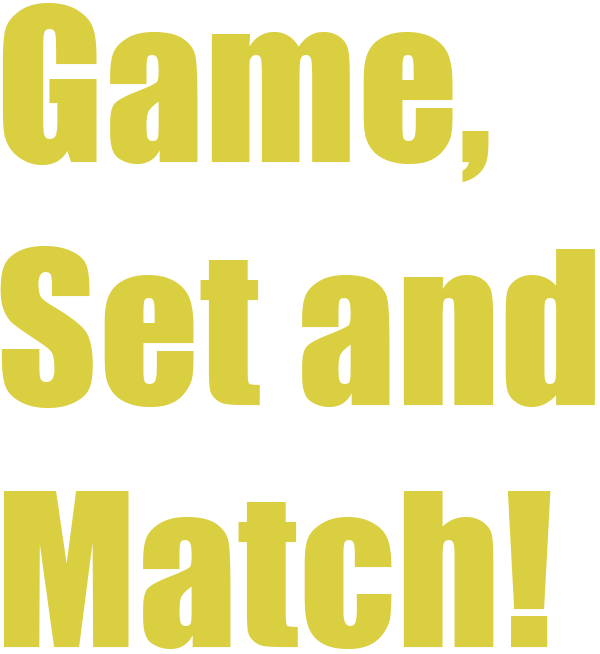 game set match